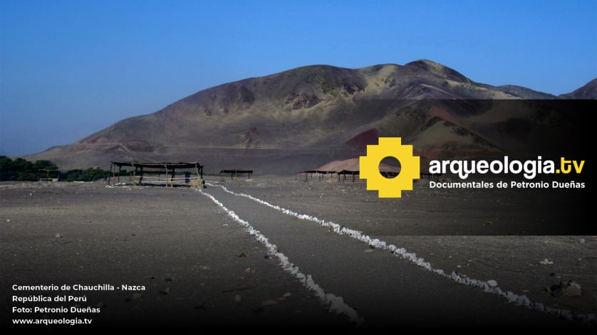 Cementerio de Chauchilla - Nazca - Perú - www.arqueologia.tv