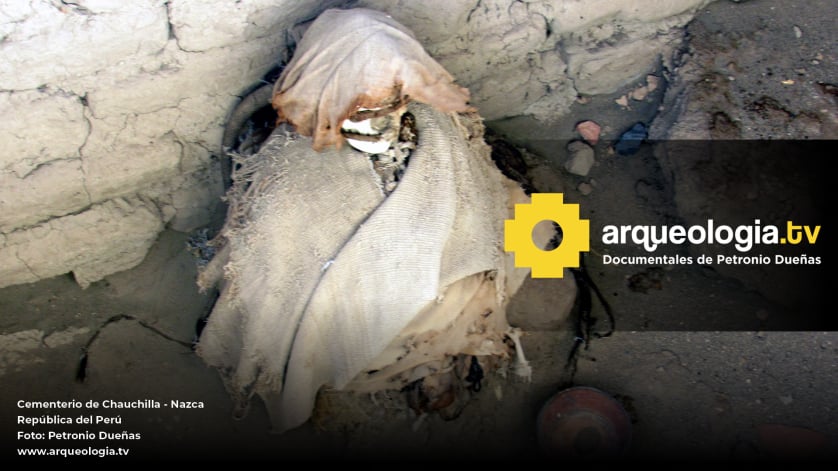 Cementerio de Chauchilla - Nazca - Perú - www.arqueologia.tv