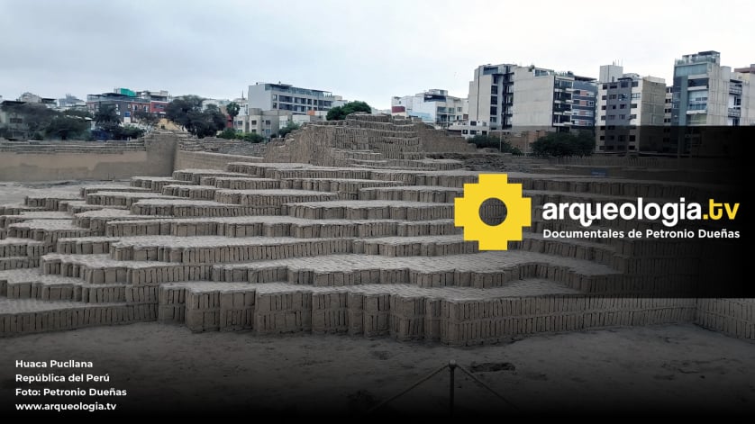 Huaca Pucllana - Perú - www.arqueologia.tv