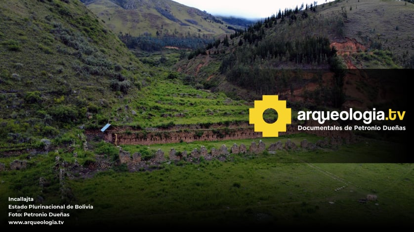 Incallajta - Bolivia - www.arqueologia.tv