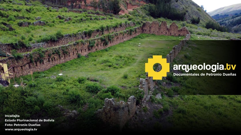 Incallajta - Bolivia - www.arqueologia.tv