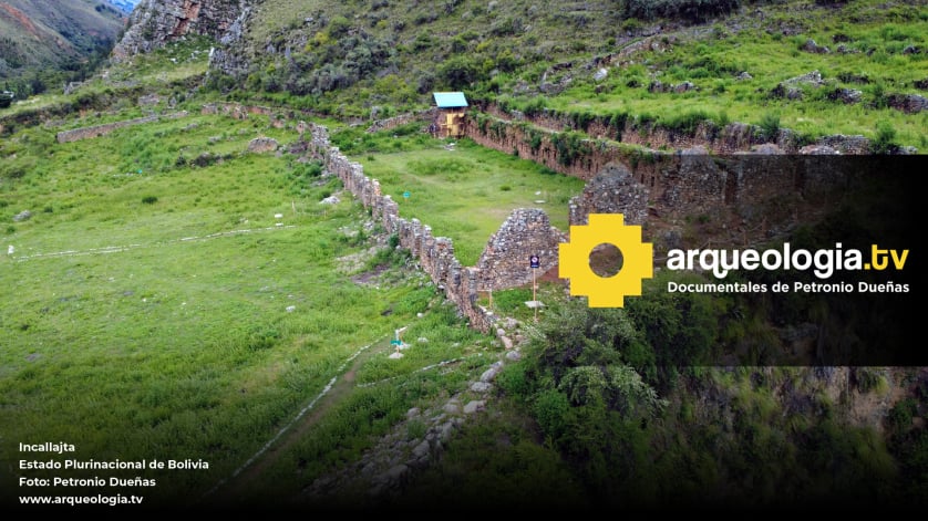 Incallajta - Bolivia - www.arqueologia.tv