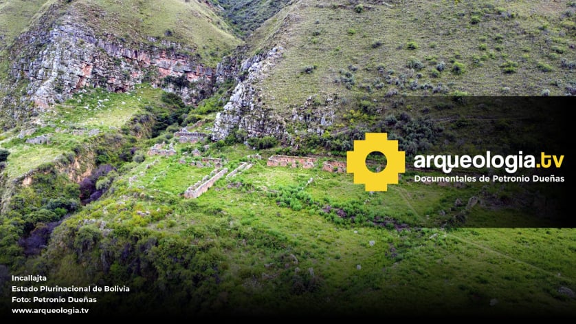 Incallajta - Bolivia - www.arqueologia.tv
