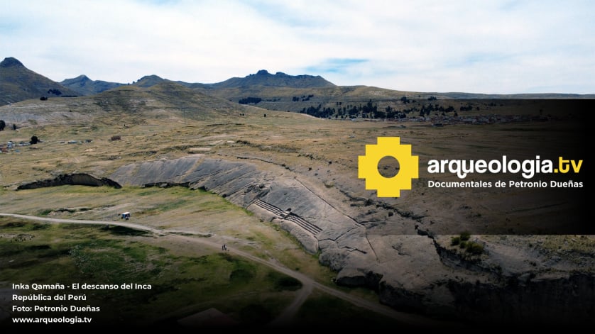 Inka Qamaña - El descanso del Inca - Perú - www.arqueologia.tv