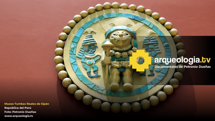 Museo Tumbas Reales de Sipán - Perú - www.arqueologia.tv